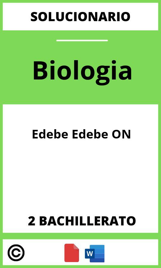 Solucionario Biologia 2 Bachillerato Edebe Edebe ON