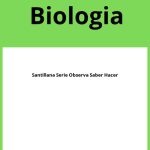 Solucionario Biologia 2 Bachillerato Santillana Serie Observa Saber Hacer PDF