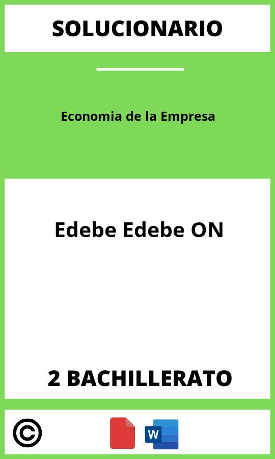 Solucionario Economia De La Empresa 2 Bachillerato Edebe Edebe ON PDF