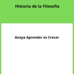 Solucionario Historia de la Filosofia 2 Bachillerato Anaya Aprender es Crecer PDF